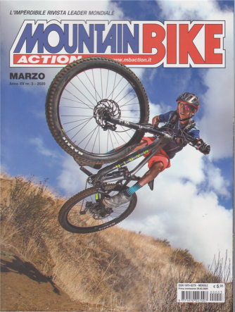 Mountain Bike action - n. 3 - marzo 2020 - mensile