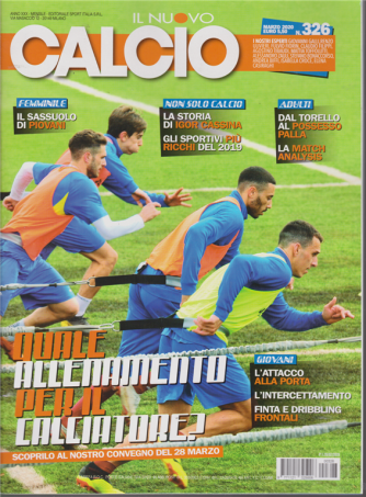 Il Nuovo Calcio - n. 326 - mensile - marzo 2020