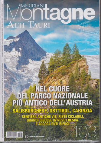 Meridiani Montagne - Alti Tauri - n. 103 - bimestrale - marzo 2020 - 
