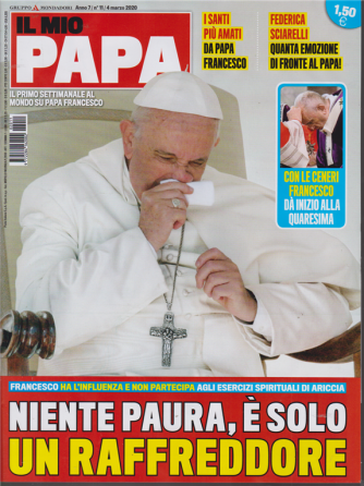 Il mio Papa - n. 11 - 4 marzo 2020 - settimanale