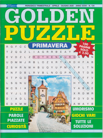 Golden Puzzle -Primavera -  n. 134 - trimestrale - aprile - giugno 2020 - 100 pagine
