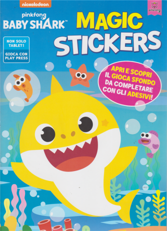 Baby Shark  Magic Stickers - n. 1 - aprile - maggio 2020 - bimestrale - 