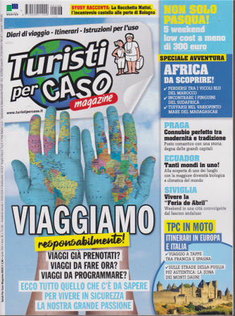 Turisti per caso magazine - n. 46 - aprile 2020 - mensile