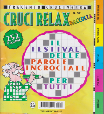 Raccolta Cruci relax - n. 57 - trimestrale - aprile - giugno 2020 - 252 pagine - 300 cruciverba