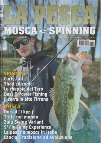 La pesca - Mosca e Spinning - n. 15 - aprile - maggio 2020 - 