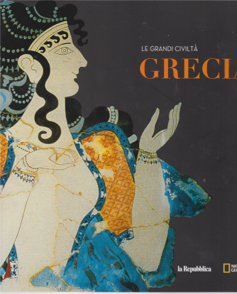 Le Grandi Civilta' - Grecia - n. 3 - National Geographic