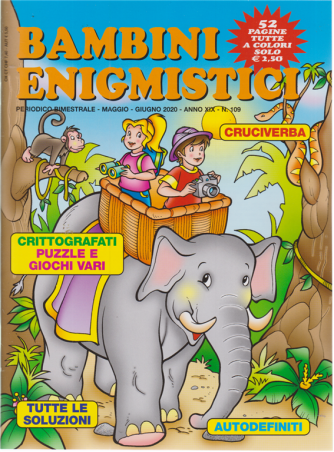 Bambini Enigmistici - n. 109 - bimestrale - maggio - giugno 2020 - 52 pagine tutte a colori
