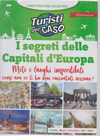 Turisti per caso - I segreti delle Capitali d'Europa - n. 2 - 10/4/2020 - 