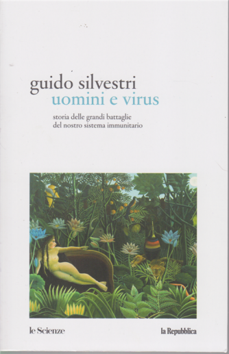 Uomini e Virus - di Guido Silvestri - n. 1 - 