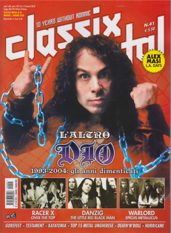 Classix! Metal - L'altro "Dio" 1993-2004: gli anni dimenticati - n. 41 - maggio - giugno 2020 - bimestrale - 