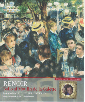 I capolavori dell'arte - Renoir - Ballo al Moulin de la Galette n. 8 - settimanale - 