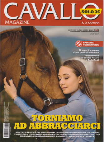 Cavallo Magazine - & Lo Sperone - n. 399 - maggio 2020 - mensile