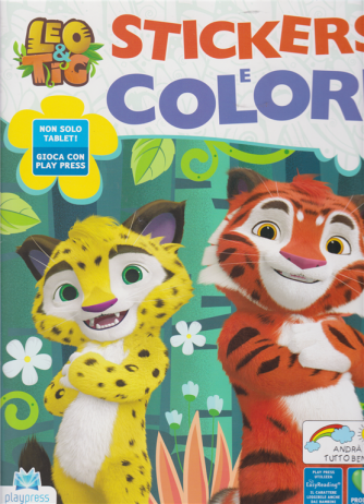 Leo & Tig Stickers e colori - n. 2 - maggio - giugno 2020 - bimestrale - 