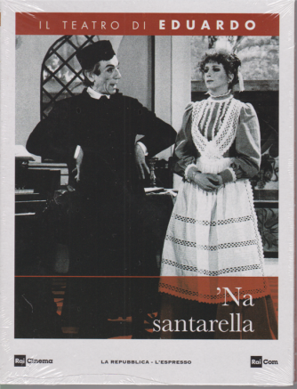 Il Teatro di Eduardo - Na Santarella - n. 20 - 18/5/2020 - settimanale