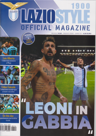 Lazio Style 1900 - Official magazine - n. 114 - mensile - maggio 2020