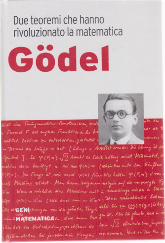 Geni della matematica - Godel - n. 16 - settimanale - 28/5/2020 - copertina rigida