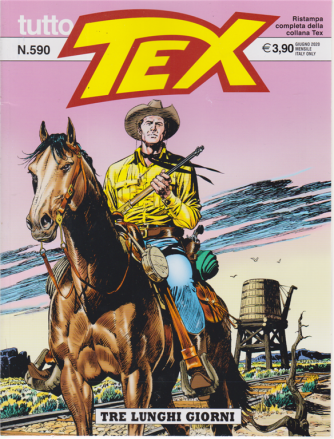Tutto Tex -Tre lunghi giorni - n. 590 - giugno 2020 - mensile
