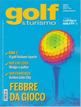 Golf & Turismo - n. 3 - maggio 2020 - mensile