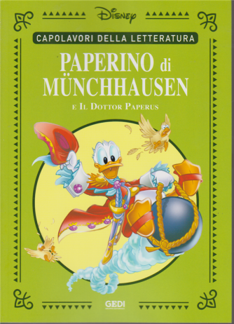 Capolavori della letteratura - Paperino di Munchhausen e il dottor Paperus - n. 13 - 6/6/2020 - settimanale - 