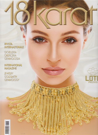 18 Karati - Gold & Fashion - n. 206 - aprile - maggio 2020 - bimestrale - italiano inglese