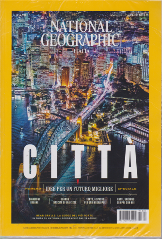 National Geographic - Citta' - in italiano - mensile - 3 aprile 2019 - n. 4 - + National Geographic speciale montagne da fiaba - 2 riviste
