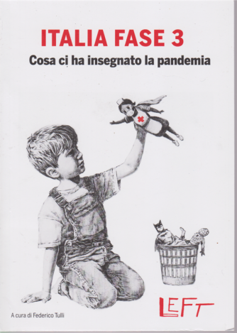 Left - Italia fase 3 - Cosa ci ha insegnato la pandemia - n. 11 - settimanale - 12/6/2020