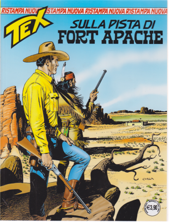 Tex Nuova Ristampa - Sulla pista di Fort Apache - n. 458 - mensile - 16  giugno 2020