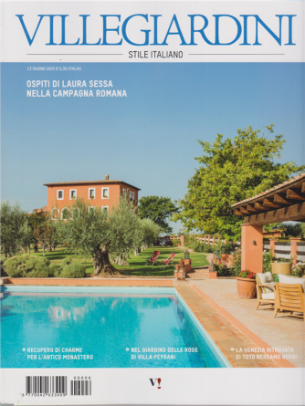 Villegiardini - Stile italiano - n. 6 - 13 giugno 2020 - mensile