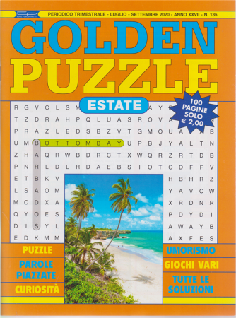 Golden Puzzle - Estate - n. 135 - trimestrale - luglio - settembre 2020 - 100 pagine