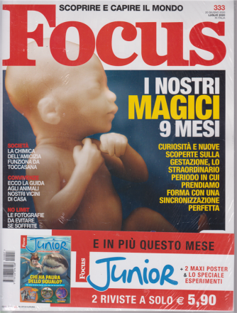 Focus + Focus Junior - n. 333 - luglio 2020 - 2 riviste