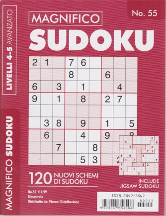 Magnifico Sudoku - n. 55 - bimestrale - livelli 4-5 avanzato