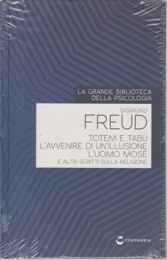 La grande biblioteca della psicologia - Sigmund Freud - n. 23 - 25/6/2020 - settimanale - copertina rigida