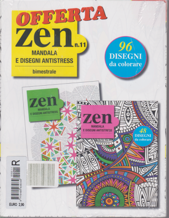 Offerta Zen - n. 11 - Mandala e disegni antistress - bimestrale - 2 riviste