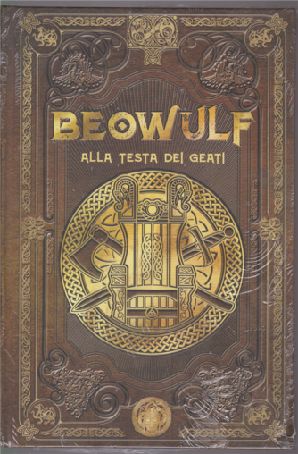 Mitologia Nordica - Beowulf alla testa dei geati - n. 37 - settimanale - 26/6/2020 - copertina rigida