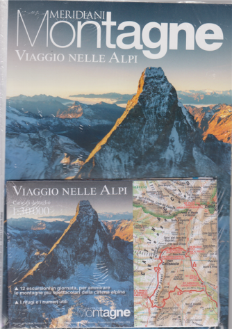 Meridiani Montagne - Viaggio nelle Alpi -semestrale - n. 100 - settembre 2019 - 
