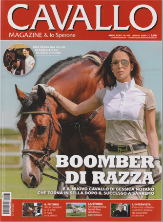 Cavallo Magazine - & lo Sperone - n. 401 - luglio 2020 - mensile 