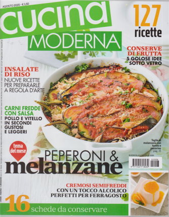 Cucina Moderna - n. 8 - mensile - agosto 2020 - 127 ricette