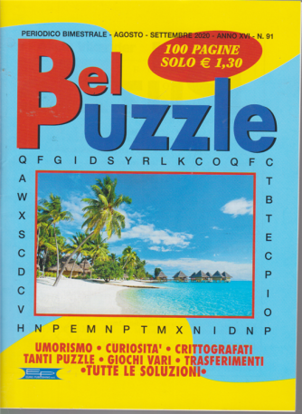 Bel Puzzle - n. 91 - bimestrale - agosto - settembre 2020 - 100 pagine