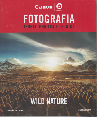 Master Fotografia - Wild Nature - n. 16 - settimanale - 