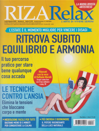 Riza Relax - Ritrova subito equilibrio e armonia - n. 6 - luglio - agosto 2020 - bimestrale