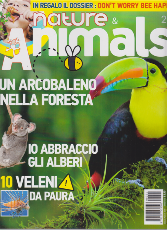 Nature & Animals - n. 21 - bimestrale - luglio - agosto 2020
