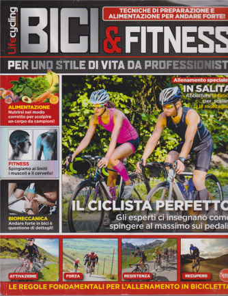 Lifecycling Speciale - n. 2 - Bici & Fitness - bimestrale - aprile - maggio 2019