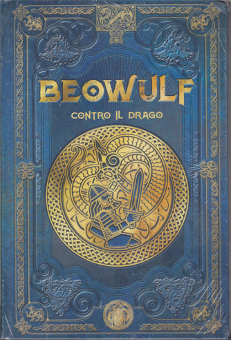 Mitologia Nordica- Beowulf contro il drago - n. 40 - settimanakle - 17/7/2020 - copertina rigida
