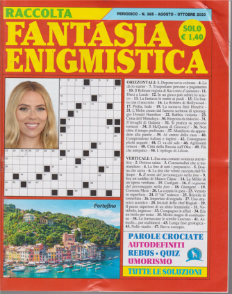 Raccolta Fantasia Enigmistica - n. 365 - agosto - ottobre 2020 - 