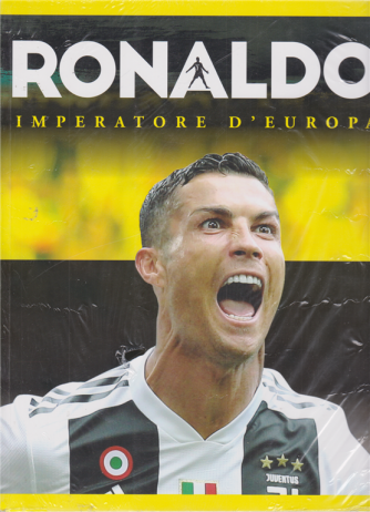 Ronaldo - Imperatore d'Europa - n. 1 - 