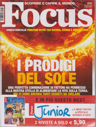 Focus + Focus Junior - n. 334 - agosto 2020 - mensile - 2 riviste