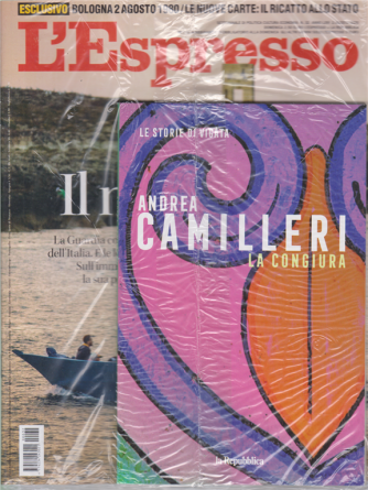 L'espresso - + Le storie di Vigata - La congiura- Andrea Camilleri - n. 32 - settimanale - 2 agosto 2020 - rivista + libro
