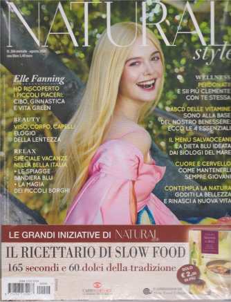 Natural Style + il libro Cucina slow - Secondi e dolci - n. 206 - mensile - agosto 2020 - rivista + libro