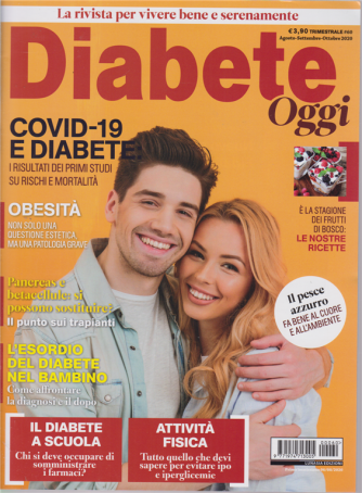 Diabete Oggi - n. 60 - trimestrale - agosto - settembre - ottobre 2020 - 