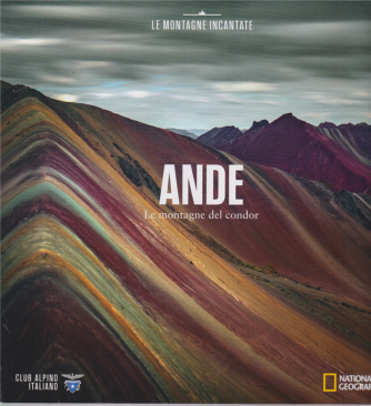 Le Montagne Incantate - Ande - Le montagne del condor - n. 16 - 